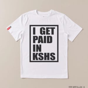 Get Paid in Kshs (White)